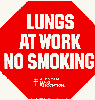 "Lungs At Work" Sign